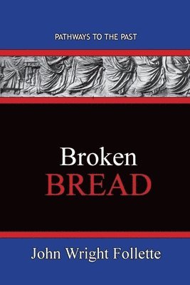 Broken Bread 1