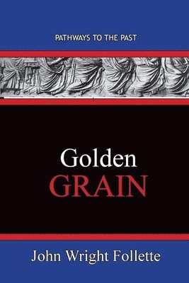 bokomslag Golden Grain