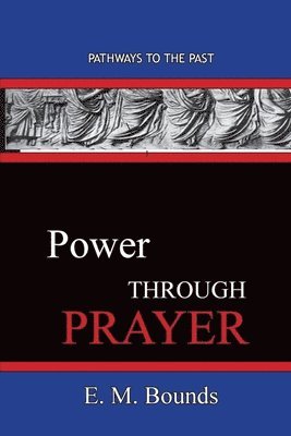 Power Through Prayer 1