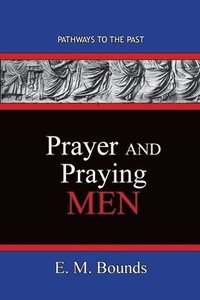 bokomslag Prayer and Praying Men