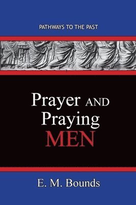 bokomslag Prayer and Praying Men