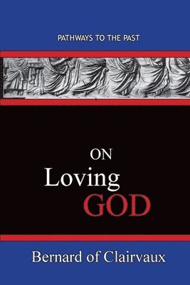 bokomslag On Loving God