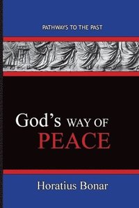 bokomslag God's Way of Peace