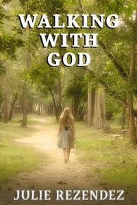 bokomslag Walking With God