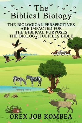 Biblical Biology 1