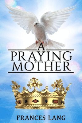 A Praying Mother 1