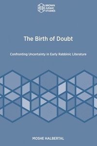 bokomslag The Birth of Doubt