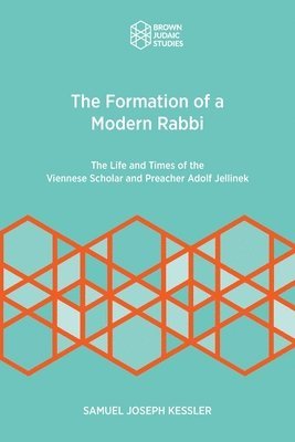 bokomslag The Formation of a Modern Rabbi