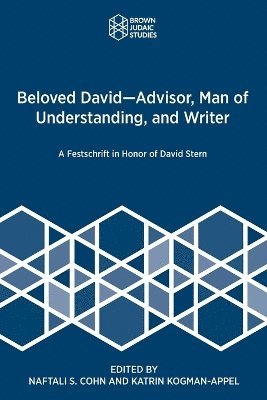 Beloved David-Advisor, Man of Understanding, and Writer 1