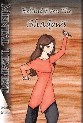 Molly Moles, Molly, Moles, Janet Hughes - Mental Tempest, Inbunden