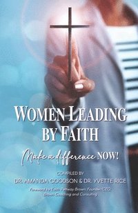 bokomslag Women Leading by Faith