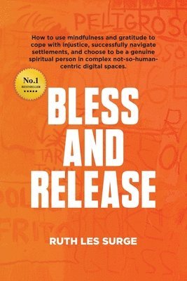 Ruth Les Surge - Bless and Release, Häftad. Tillgänglighet: Lägg i varukorg