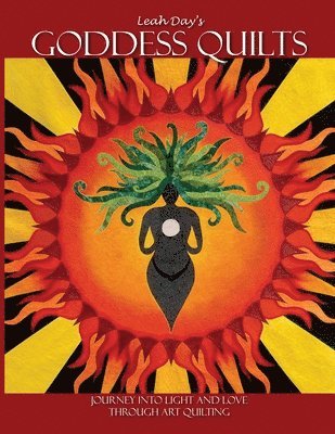 Leah Day's Goddess Quilts