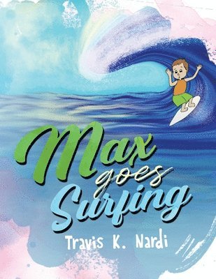 Max goes Surfing 1