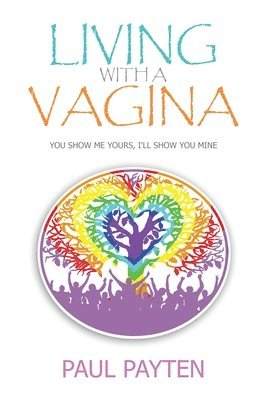 Living with a Vagina 1