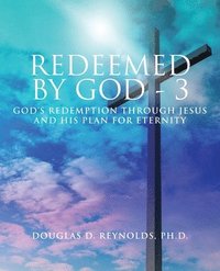 bokomslag Redeemed by God - 3