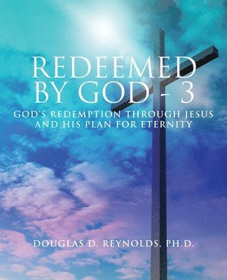 Redeemed by God - 3 1