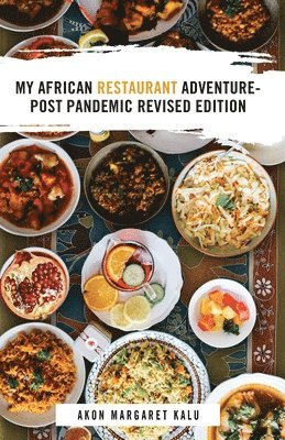 My African Restaurant Adventure 1