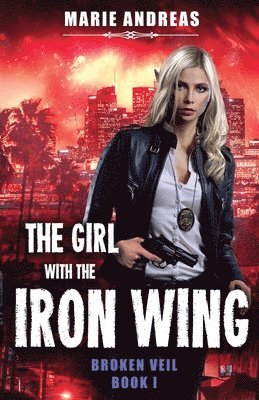 bokomslag Girl with the Iron Wing