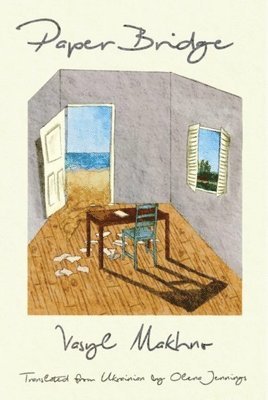 Vasyl Makhno - Paper Bridge, Häftad