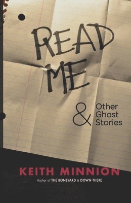 Read Me and Other Ghost Stories 1
