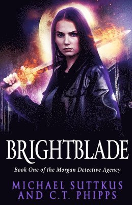 Brightblade 1