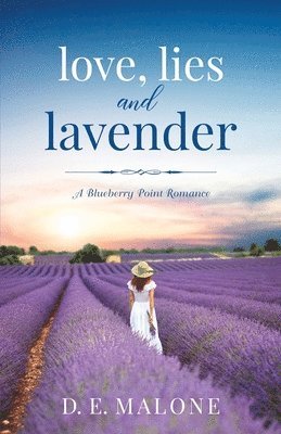 bokomslag Love, Lies and Lavender