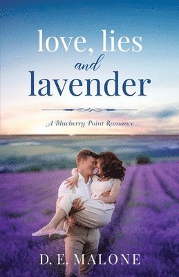 bokomslag Love, Lies and Lavender