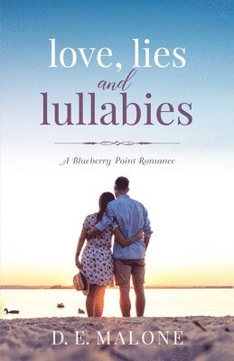 bokomslag Love, Lies and Lullabies