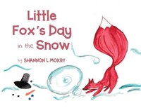bokomslag Little Fox's Day in the Snow