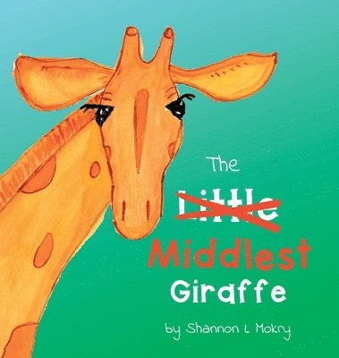 The Middlest Giraffe 1