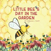 bokomslag Little Bee's Day in the Garden