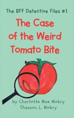 Case of the Weird Tomato Bite