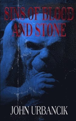 Sins of Blood and Stone 1