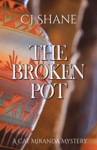 bokomslag The Broken Pot