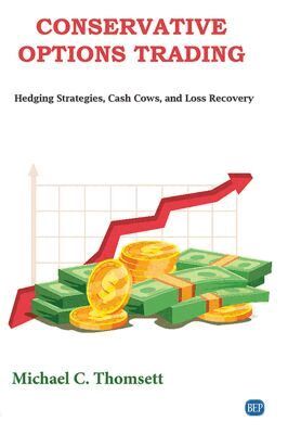 Michael C. Thomsett - Conservative Options Trading, Häftad
