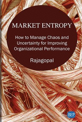 Rajagopal - Market Entropy, Häftad