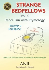 bokomslag Strange Bedfellows Vol. C