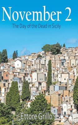 Ettore Grillo - November 2, Inbunden