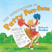 bokomslag The CheerVentures of Patty Pom-Poms