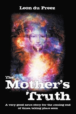 The Mother's Truth 1