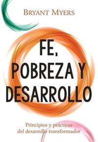 bokomslag Fe, Pobreza y Desarrollo