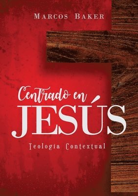 bokomslag Centrado en Jesús