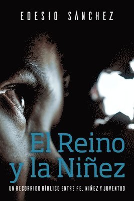 bokomslag Reino y la Niñez