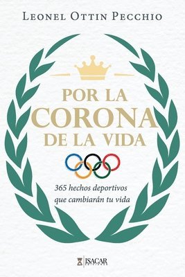 bokomslag Por la Corona de la Vida