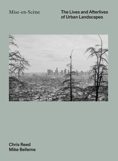 Chris Reed, Mike Belleme, Sara Zewde, Nina-Marie Lister, De Nichols, Mimi Zeiger, Julia Czerniak - Mise-en-Scène, Inbunden