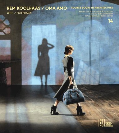 Benjamin Wilke, Rem Koolhaas, Benjamin Wilke - Source Books in Architecture No. 14, Häftad