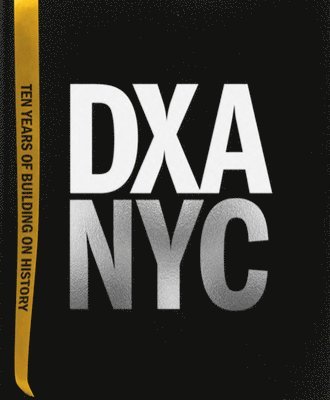 bokomslag DXA NYC