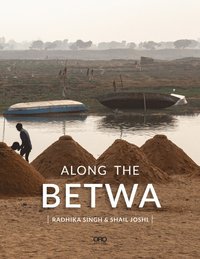 bokomslag Along the Betwa
