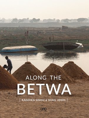 Along the Betwa 1
